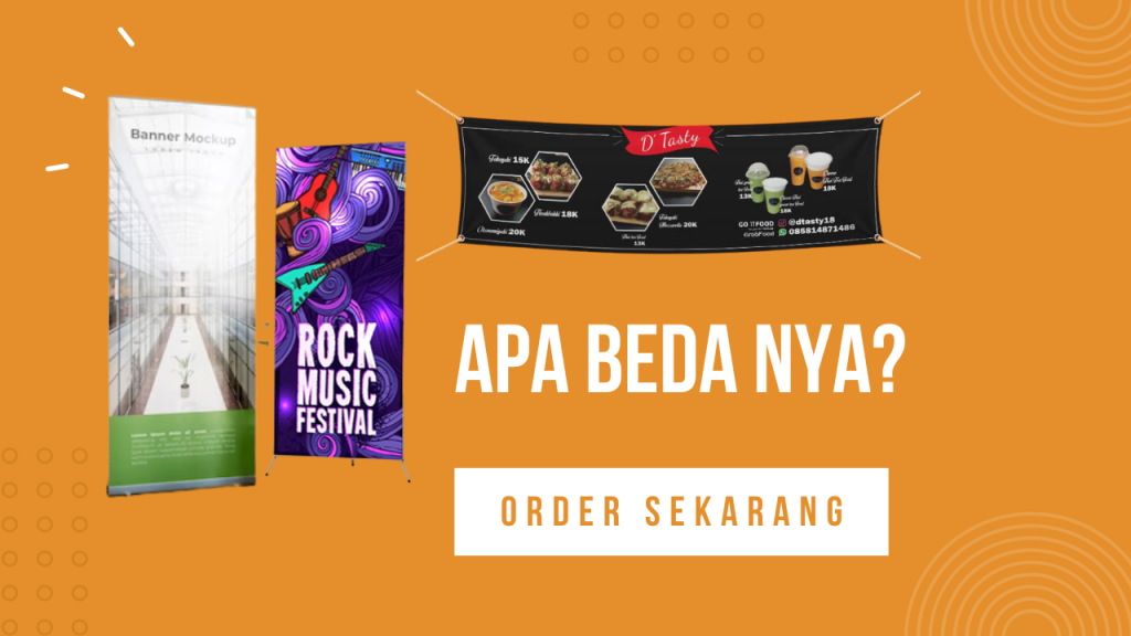 Banner , Roll Banner , X Banner. Apa beda nya?
